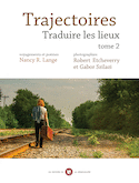 Traduire les lieux, t. 02 : Trajectoires